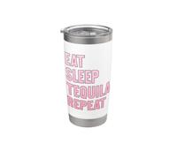 Comer Dormir Tequila Repetir Divertida Fiesta de Tequila Vaso térmico de acero inoxidable de doble pared