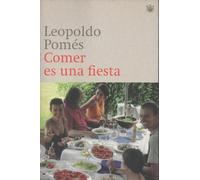 Comer es una fiesta: 085 (OTROS NO FICCIÓN)