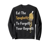 Comer Espaguetis a Forgetti Regretti Pasta Italiana Amante de la Comida Sudadera