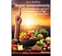 Comer Inmortalmente (ebook)