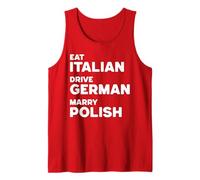 Comer Italiano Conducir alemán Casarse con Polaco Camiseta sin Mangas