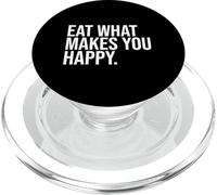 Comer lo Que te Hace Feliz Foodie Cuerpo alegría Positiva Felicidad PopSockets PopGrip para MagSafe