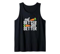 Comer Mejor, sentirse Mejor Vida Saludable Camiseta sin Mangas