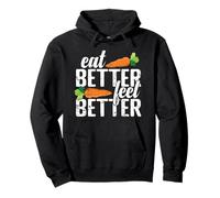 Comer Mejor, sentirse Mejor Vida Saludable Sudadera con Capucha