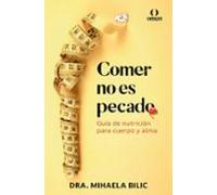 Comer No Es Pecado