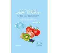 COMER PARA VENCER AL CÁNCER (Salud)