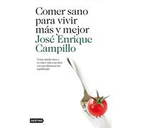 Comer sano para vivir más y mejor: 1 (Imago Mundi)