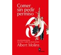 Comer Sin Pedir Permiso