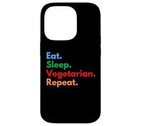 Comer sueño repetición vegetariana para amantes de la comida vegetariana Carcasa para iPhone 14 Pro