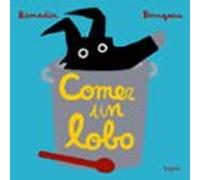 Comer un lobo
