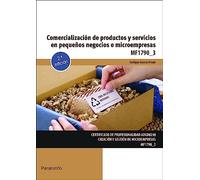 Comercialización de productos y servicios en pequeños negocios o microempresas (Administración y Gestión)