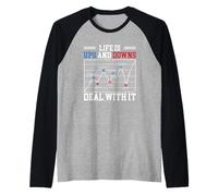 Comercio bursátil Diciendo Que la Vida es altibajos Camiseta Manga Raglan