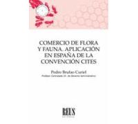 Comercio De Flora Y Fauna: Aplicación En España De La Convencion Cites