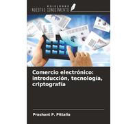 Comercio electrónico: introducción, tecnología, criptografía