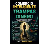 Comercio inteligente de trampas de dinero: Cómo los barridos de liquidez y los cambios de sesgo en múltiples plazos revelan la dirección real del mercado (Serie Profesional de Trading ICT)