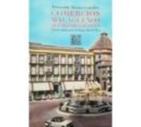 Comercios malagueños que dejaron huella (DEL GENAL)