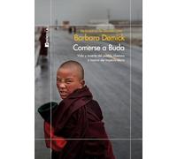 Comerse a Buda: Vida y muerte del pueblo tibetano a manos del Imperio Chino (ODISEAS)