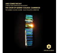 Comes the Day: Carols and Antiphons for Advent