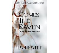 Comes the Raven: 1 (Dreamcatcher)