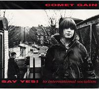 Comet Gain - Hideaway/Say Yes