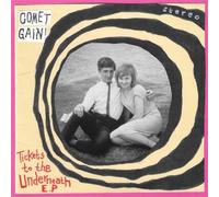 Comet Gain Tickets to the Underneath E.P. (Vinyl) 7" EP