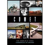 Comet: The World's First Commercial Jet Airliner