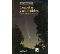 Cometas y asteroides (¿Qué sabemos de?)
