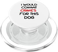 Cometería crímenes por Este Humor Amante de los Perros PopSockets PopGrip para MagSafe