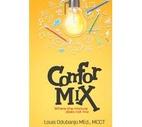 ComforMIX: where the mixture does not mix
