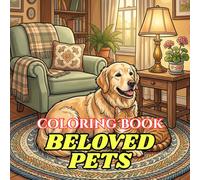 Comfort & Calm Coloring | Beloved Pets: A Simple Bold Coloring Book for Seniors | Easy-to-Color Dogs, Cats, Birds, Rabbits & Other Friendly Pets for Relaxation and Memory Care Activities