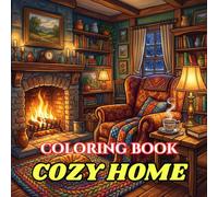 Comfort & Calm Coloring | Cozy Home: A Simple Bold Coloring Book for Seniors | Easy-to-Color Cozy Rooms, Kitchen Memories, Comfortable Furniture & ... for Relaxation and Memory Support Activities