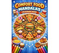 Comfort Food Mandalas Colouring Book