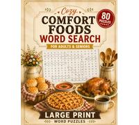 Comfort Foods Word Search: 80 Large Print Word Search Puzzles of Classic Home Cooking for Adults & Seniors