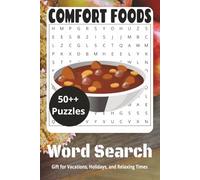 Comfort Foods Word Search Puzzle Book: Easy to Read Print | 6 x 9 inches, 144 pages | 70+ puzzles - Gift for Vacations, Holidays, and Relaxing Times