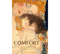 Comfort: Healing Words for Hurting Hearts (Strength for the Weary)