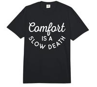 Comfort Is A Slow Death Entrenamiento Correr Fitness Comfort Colors Adult Heavyweight T-Shirt