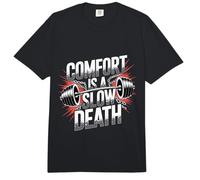 Comfort Is A Slow Death Motivation Discipline Growth - Comfort Colors Adult Heavyweight T-Shirt