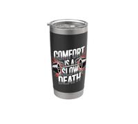 Comfort Is A Slow Death Motivation Discipline Growth - Vaso térmico de acero inoxidable de doble pared