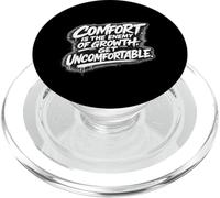 Comfort Is The Enemy of Growth - Get Uncomfortable PopSockets PopGrip para MagSafe