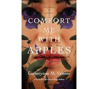Comfort Me With Apples – Tor Books