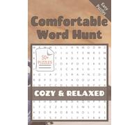 Comfortable Word Hunt Puzzles: Cozy Aesthetic Word Search Puzzles for Adults and Teens with Food, Fashion, Self-Care, Nature, and Relaxation Themes | ... Soft Life Wellness Relaxation Spa Beach