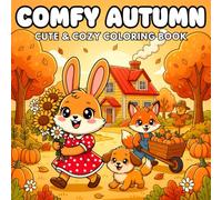 Comfy Autumn Coloring Book: 50 Cozy and Relaxing Fall Scenes to Color for Stress Relief and Creativity