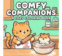 Comfy Companions: A Cozy Coloring Book: Bold Lines and Simple Illustrations of Cute Pets in Warm, Homely Scenes for Relaxation and Stress Relief
