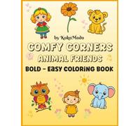Comfy Corners Animal Friends - 50 Bold - Easy Fun Coloring Pages - by Koko Modo
