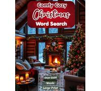 Comfy Cozy Christmas Word Search: A Cozy, Fun, Nostalgic Christmas Word Search Book for Adults | Large Print Puzzles | Holiday Movies, Music & Traditions | Perfect Relaxing Holiday Gift