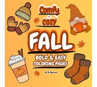 COMFY & COZY COLOR - FALL: Bold & Easy Coloring Pages (COMFY+COZY COLORING - (Bold & Easy Coloring Books))