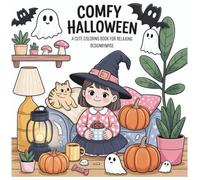 Comfy halloween: A cute coloring book for relaxing