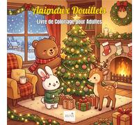Comfy Hygge - Animaux Douillets - Livre de Coloriage pour Adultes: 60 scènes kawaii avec ours, lapins, renards, chats, hérissons & ratons laveurs dans des moments douillets