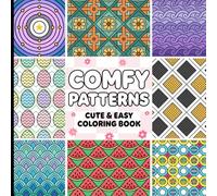 Comfy Patterns Coloring Book: Simple Pattern Designs For Kids