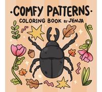 Comfy Patterns :: Cozy Flowers & Nature Coloring Book Simple and Cute Designs for Relaxation and Creativity By JenJa